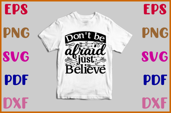 Don t Be Afraid Just Believe