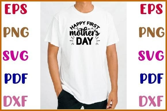 Happy First Mother s Day