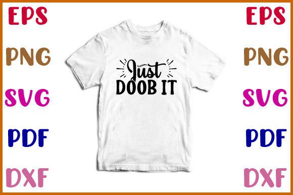 Just Doob It SVG: A Designer’s Honest Take Before You Stitch