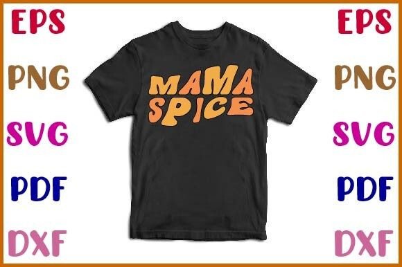 Mama Spice Fall Sublimation Design Review