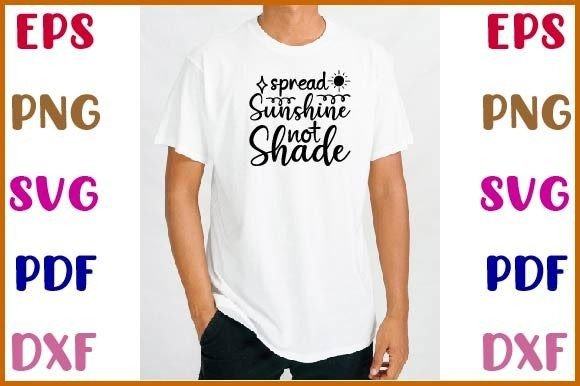 Spread Sunshine Not Shade SVG: A Designer’s Hands-On Review