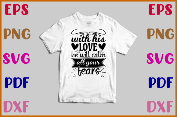 With His Love He Will Calm All Your Fear